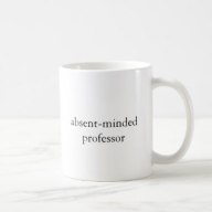 absent minded prof mug